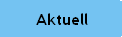 Aktuell